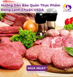 HƯỚNG DẪN BẢO QUẢN THỊT ĐÔNG LẠNH CHUẨN USDA