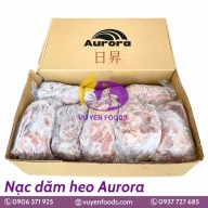 NẠC DĂM HEO AURORA