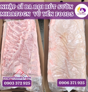 NHẬP SỈ BA RỌI RÚT SƯỜN MIRATOGN  VŨ YẾN FOODS