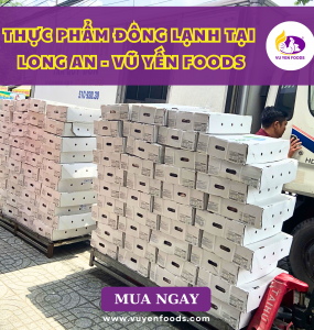 THỰC PHẨM ĐÔNG LẠNH TẠI LONG AN