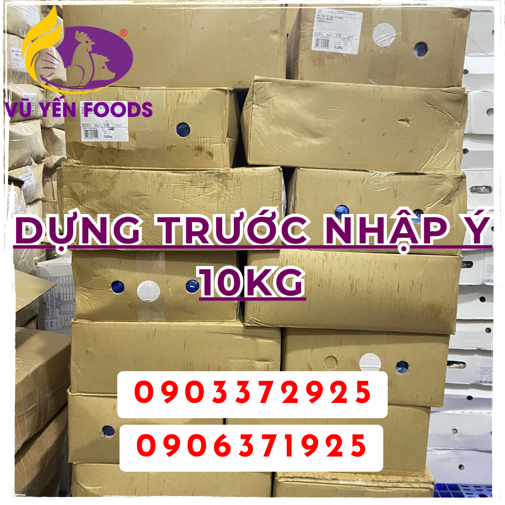 Dựng trước nhập Ý 10kg