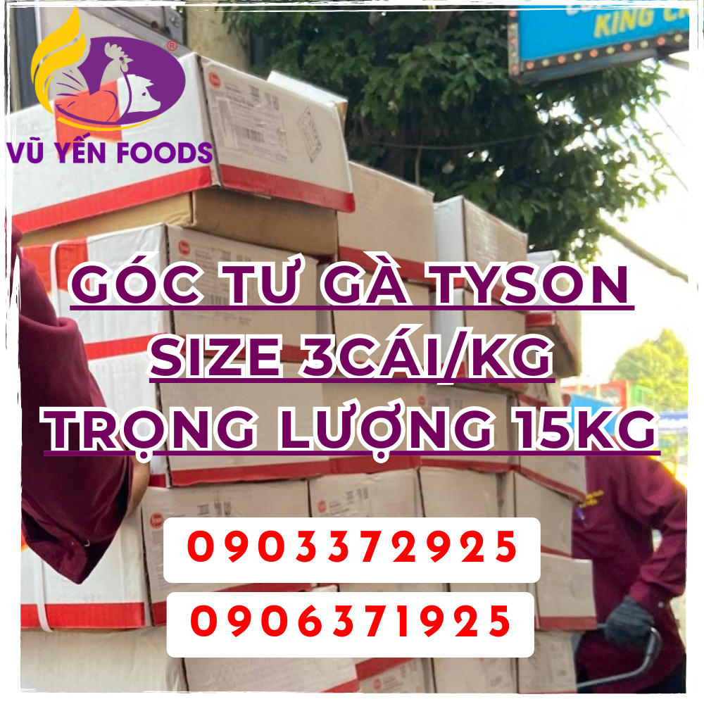 Góc tư gà Tyson Size 3c/kg Trọng lượng 15kg