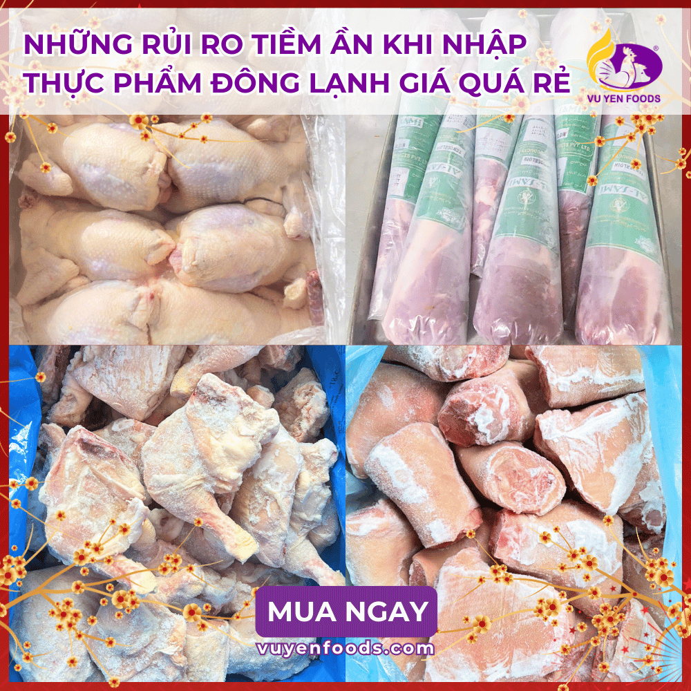 Những rủi ro tiềm ẩn khi nhập thực phẩm đông lạnh giá quá rẻ